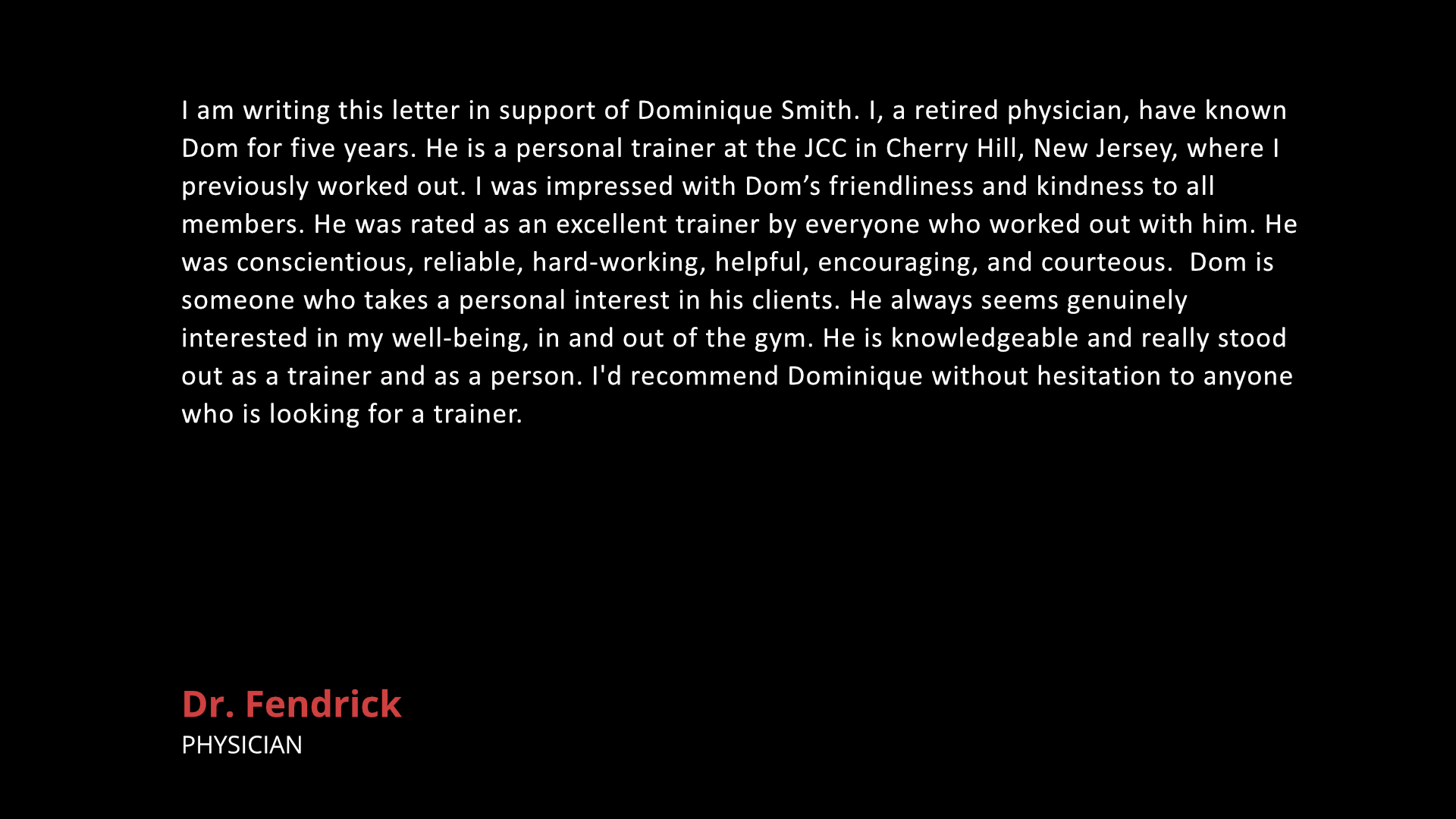 Dr Fendrick - Testimonials (Revised)